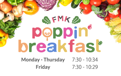FMK poppin’ breakfast